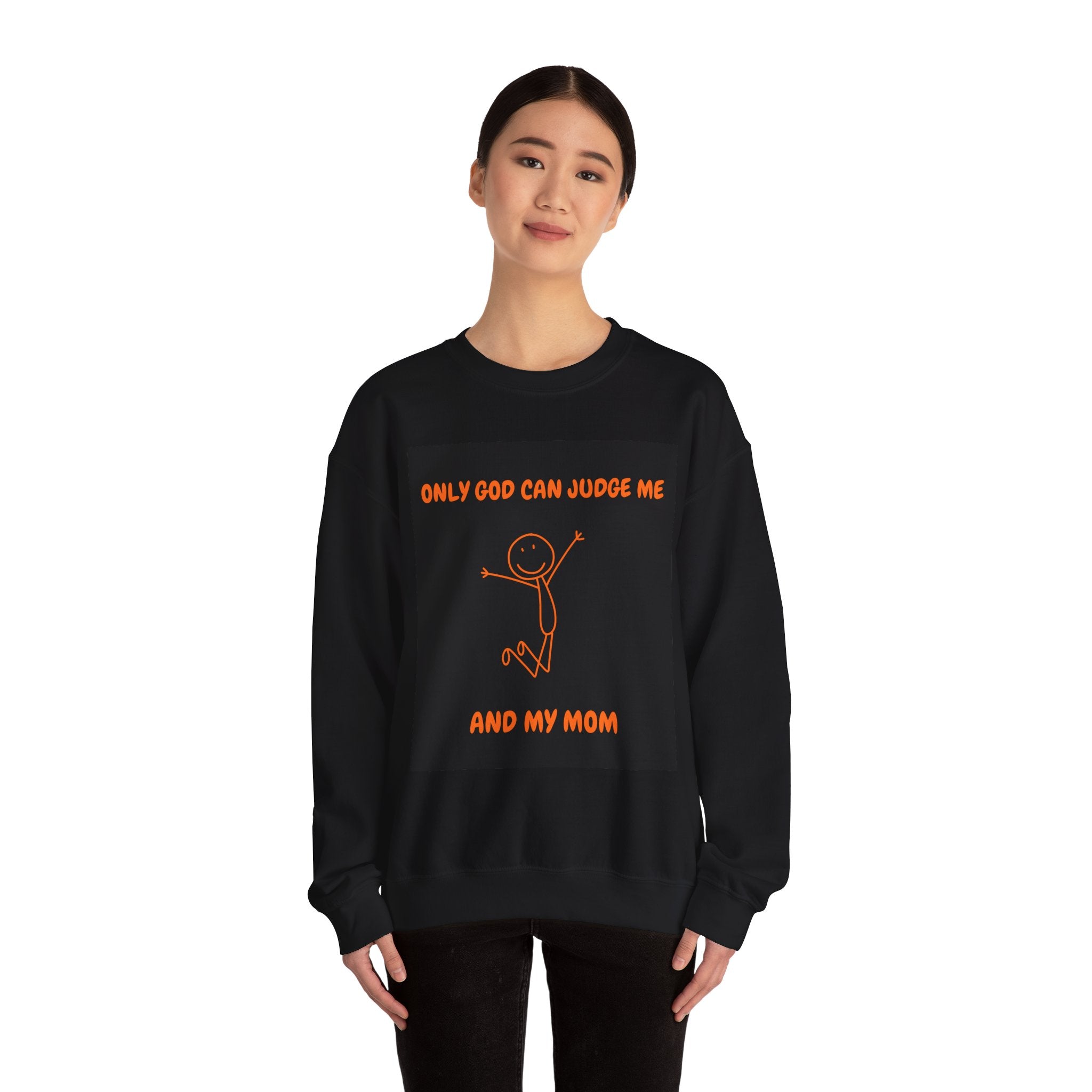 Funny Mom Sweatshirt, Casual Crewneck, Gift for Moms, Parenting Humor, Only God Can Judge Me Sweatshirt