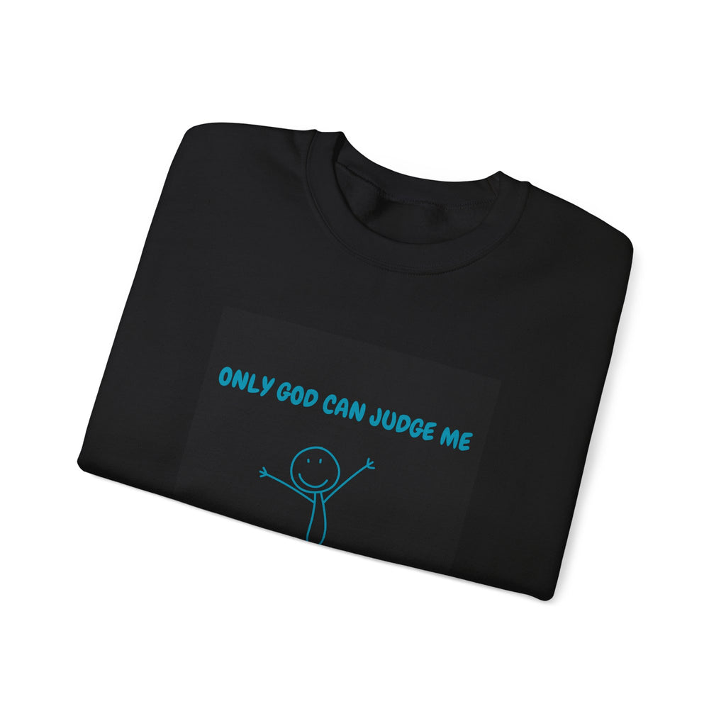 Only God Can Judge Me Crewneck Sweatshirt - Unisex Casual Wear, Perfect Gift for Mom, Fun Everyday Clothing, Ideal for Birthdays, [...]
