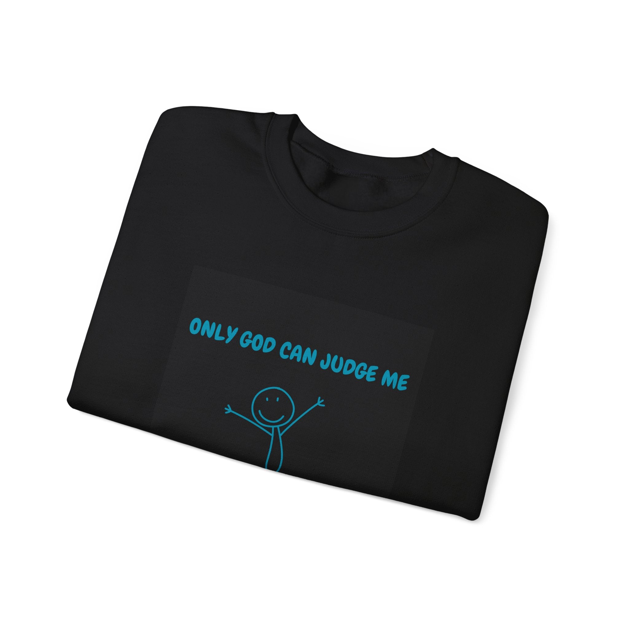 Only God Can Judge Me Crewneck Sweatshirt - Unisex Casual Wear, Perfect Gift for Mom, Fun Everyday Clothing, Ideal for Birthdays, [...]